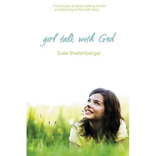 Girl Talk with God