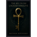The Key to the Locked Timeline (Millennium Key)