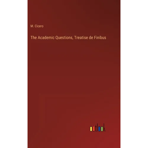 The Academic Questions, Treatise de Finibus