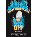 Shake Them Haters off Volume 6: Number- Finds- Puzzle for the Brain