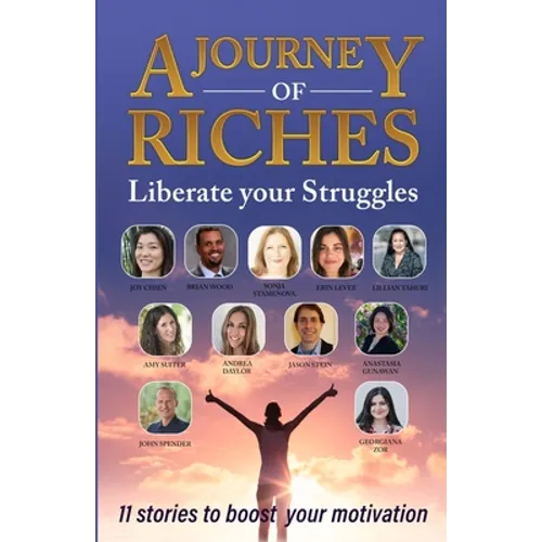 Liberate your Struggles: A Journey of Riches