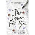 The Dance for You, Discreet Hardcover
