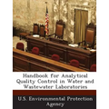 Handbook for Analytical Quality Control in Water and Wastewater Laboratories