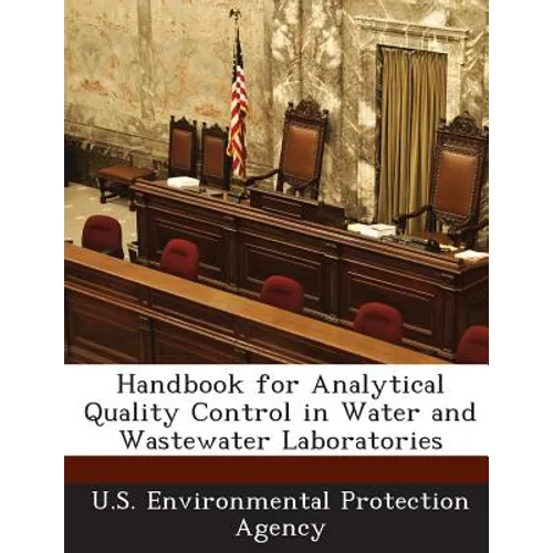 Handbook for Analytical Quality Control in Water and Wastewater Laboratories
