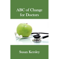 ABC of Change for Doctors