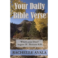 Your Daily Bible Verse (Large Print Edition): 366 Verses Correlated by Month and Day