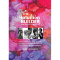 The Intuition Builder: Signs, Signals & Synchronicities