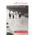 Call to Home: African-Americans Reclaim the Rural South