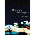 Thoughts and Prayers
