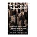 The New York City Blackout of 1977: The History of the Power Failure that Led to Looting and Arson Across the Big Apple