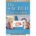 The Sacred Encounter: Jewish Perspectives on Sexuality