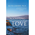 Accepting Unconditional Love