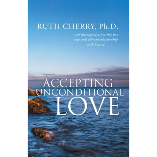 Accepting Unconditional Love