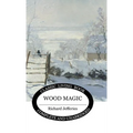 Wood Magic