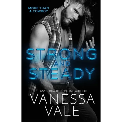 Strong and Steady: Large Print