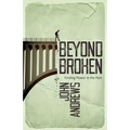 Beyond Broken: Finding power in the pain