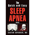 The Quick and Easy Sleep Apnea Book