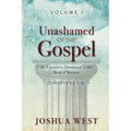 Unashamed of the Gospel