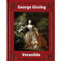 Veranilda (1904), by George Gissing. (novel)