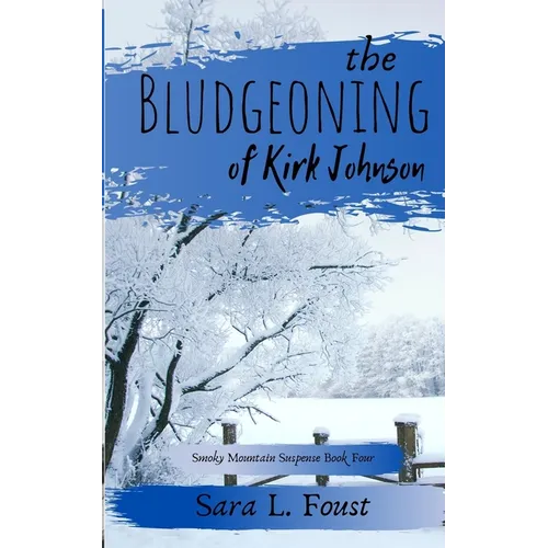 The Bludgeoning of Kirk Johnson