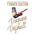 Domme by Default
