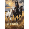 Alternatives... A Journey to New Hope