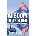 Wisdom of an Elder