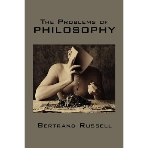 The Problems of Philosophy