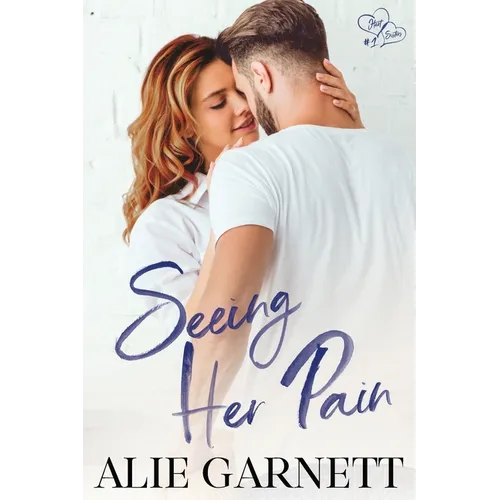 Seeing Her Pain