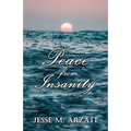 Peace from Insanity