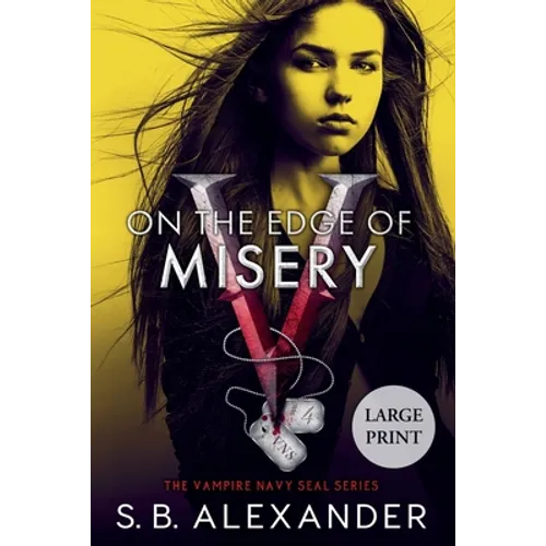 On the Edge of Misery
