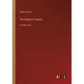 The Queen of Hearts: in large print