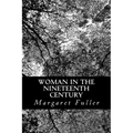 Woman in the Nineteenth Century