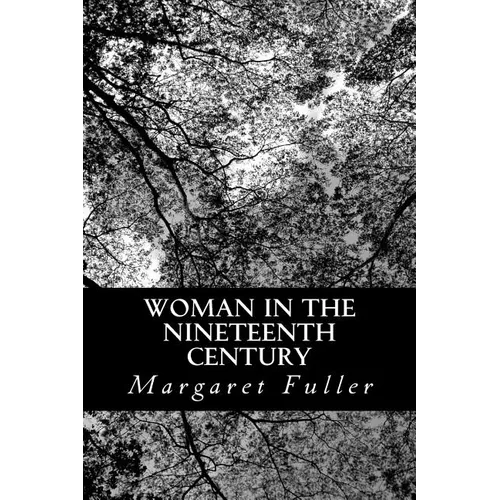 Woman in the Nineteenth Century
