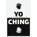 Yo Ching: Ancient Knowledge for Streets Today
