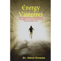 Energy Vampires: Managing Stress & Negative Thoughts in your Personal & Professional Life