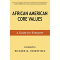 African American Core Values: A Guide for Everyone