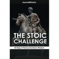 The Stoic Challenge: 30 Days of Marcus Aurelius's Wisdom