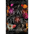 A Bond in Flames
