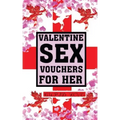 Valentine Sex Vouchers For Her