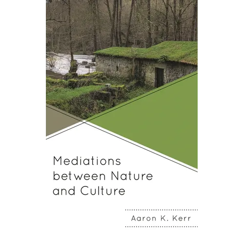Mediations Between Nature and Culture