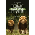 The Greatest Sales Book Ever Written: How to become a Top Sales Representative or the Best at Anything You Do - 2nd Edition