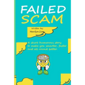 Failed Scam