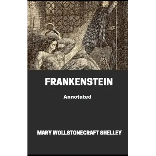 Frankenstein Annotated