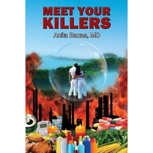 Meet Your Killers