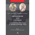 Fronsperger and Laffemas: 16th-Century Precursors of Modern Economic Ideas
