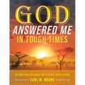 God Answered Me in Tough Times: My First Deaf Missionary Trip to Kenya, Africa in 2006