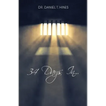 34 Days In...