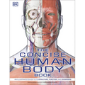 The Concise Human Body Book
