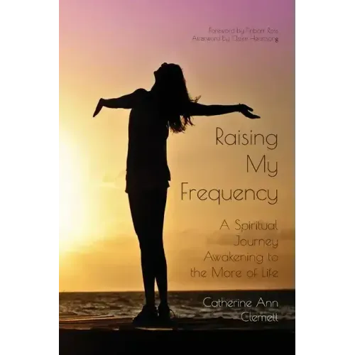 Raising My Frequency